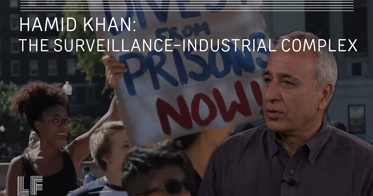 Hamid Khan: The Surveillance-Industrial Complex – Laura Flanders Show