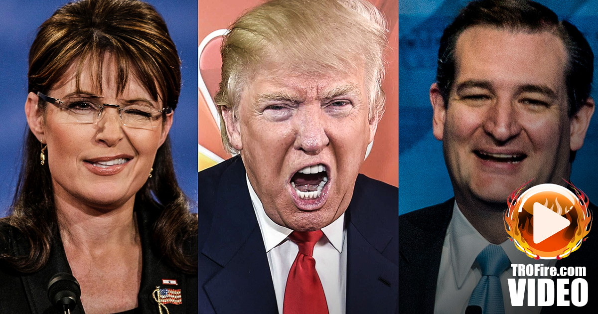 Palin, Trump, Cruz…They’re All One And The Same In This Crazy GOP – The Ring of Fire