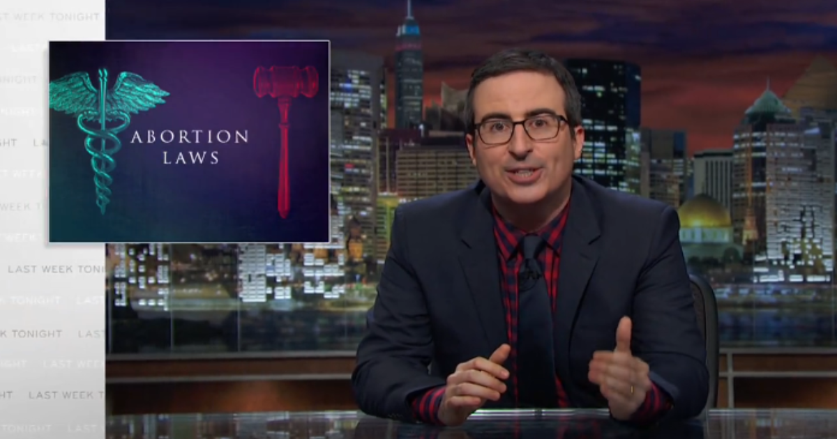 John Oliver’s Must-See Attack On GOP Anti-Abortion Rhetoric