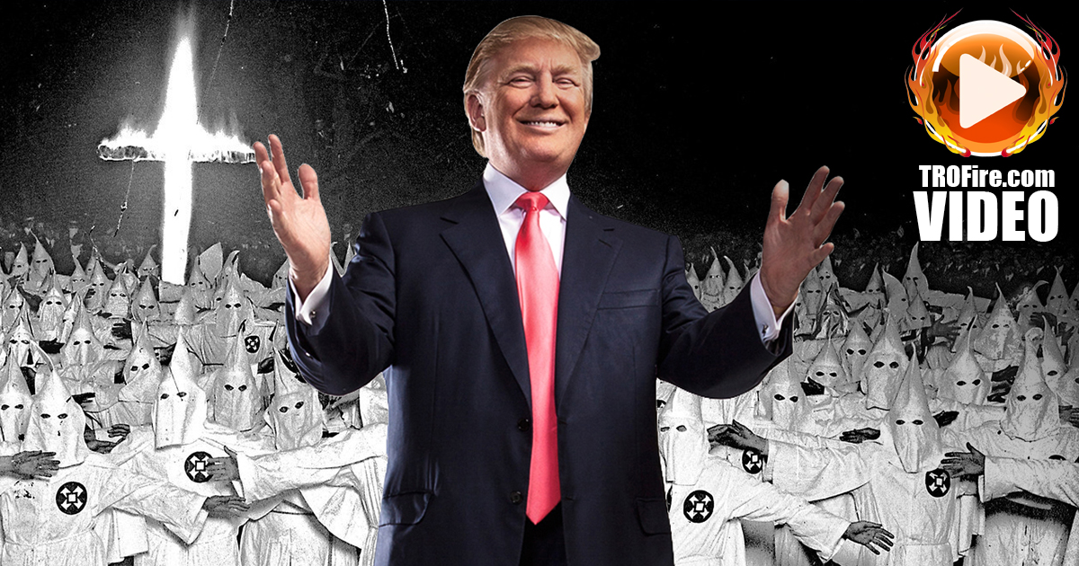 Corporate Media Doesn’t Mind Trump’s KKK Supporters – The Ring of Fire