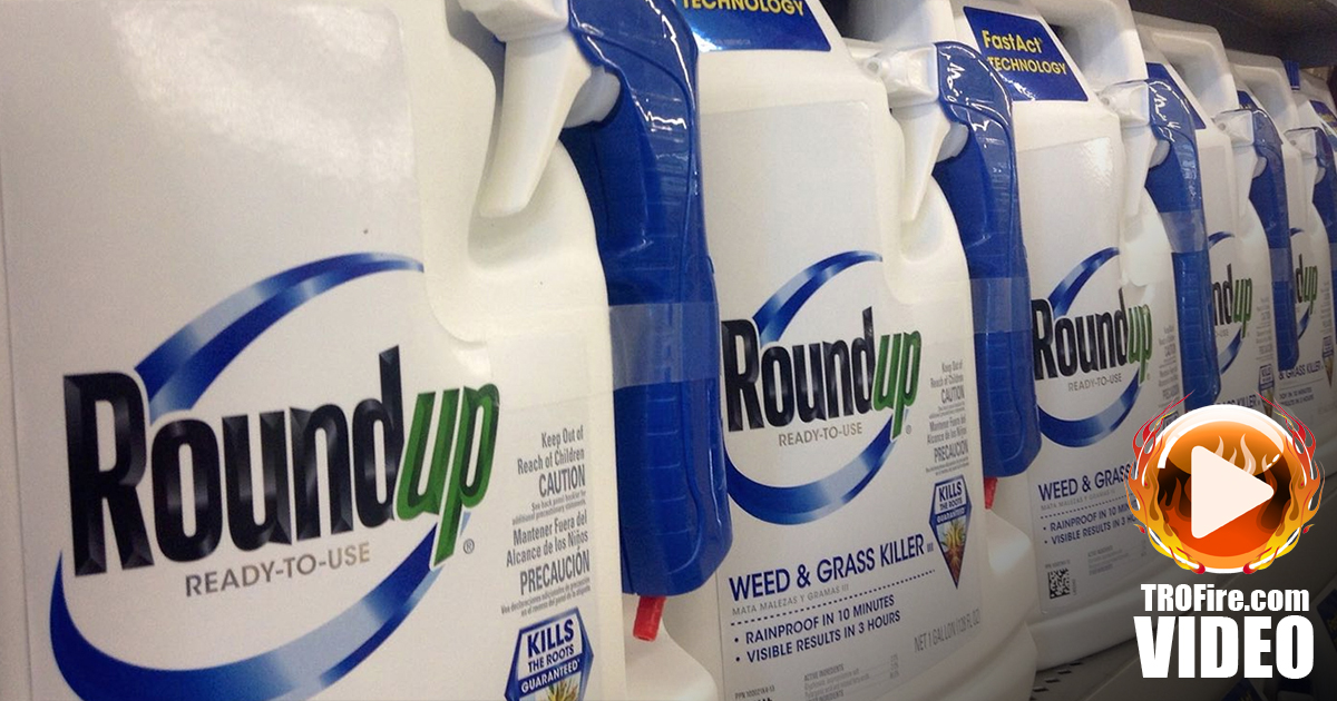 Monsanto Still Trying to Cover Up Deadly Health Risks of Roundup – The Ring of Fire