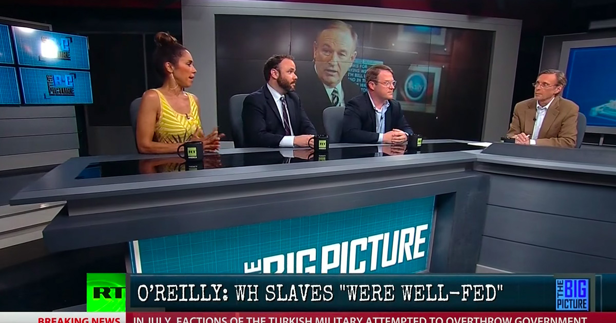 Rumble: Bill O’Reilly – Slaves Were “Well-Fed” & Had “Decent-Lodgings.”