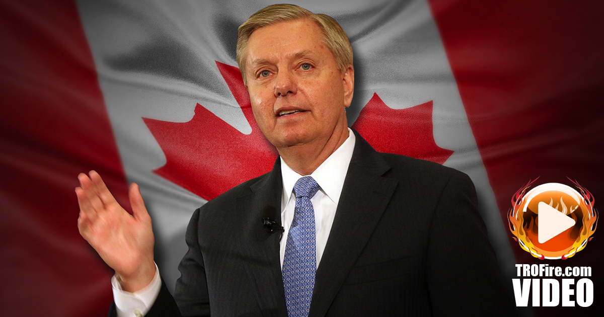 Lindsey Graham Threatens To Move To Canada – We’ll Help You Pack!