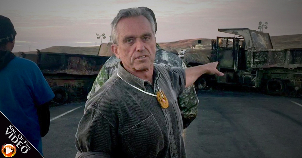 Ring of Fire Host Robert F. Kennedy, Jr. Stands With Standing Rock