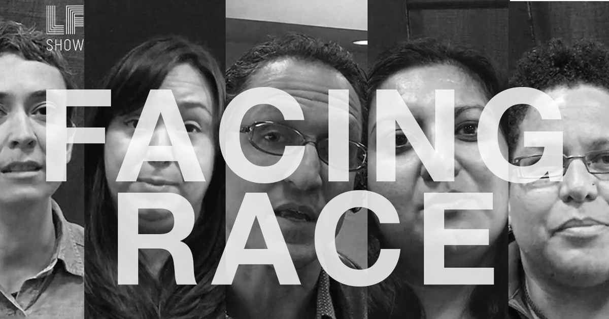 Facing Race: Tarso Luís Ramos, Eesha Pandit, Kim Diehl, Cara Shufelt – Laura Flanders Show