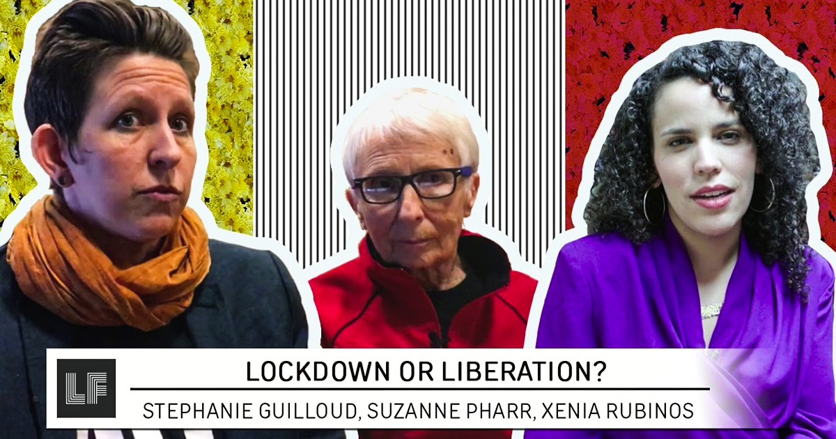 Lockdown Or Liberation? – Laura Flanders Show