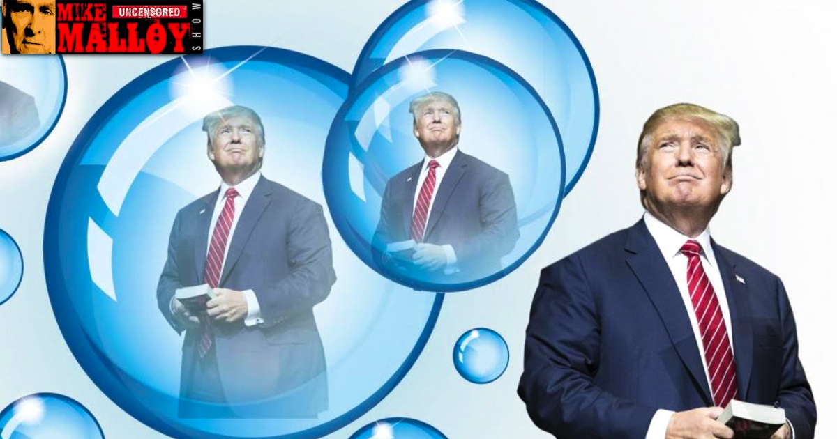 Trump Lives In A Bubble – Mike Malloy Show