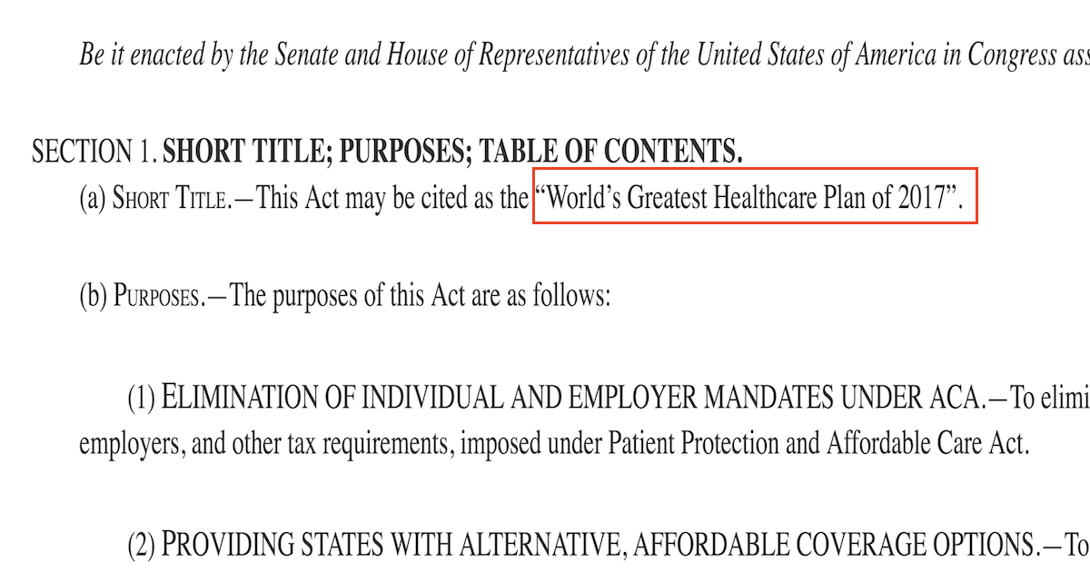 No Really, One GOP Health Care Bill is Titled ‘World’s Greatest Healthcare Plan of 2017’