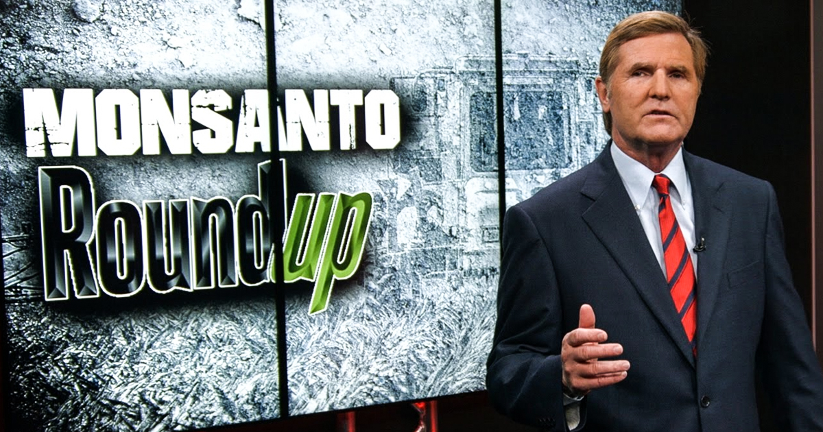 Papantonio: Monsanto Knowingly Sold Human Carcinogen To Consumers