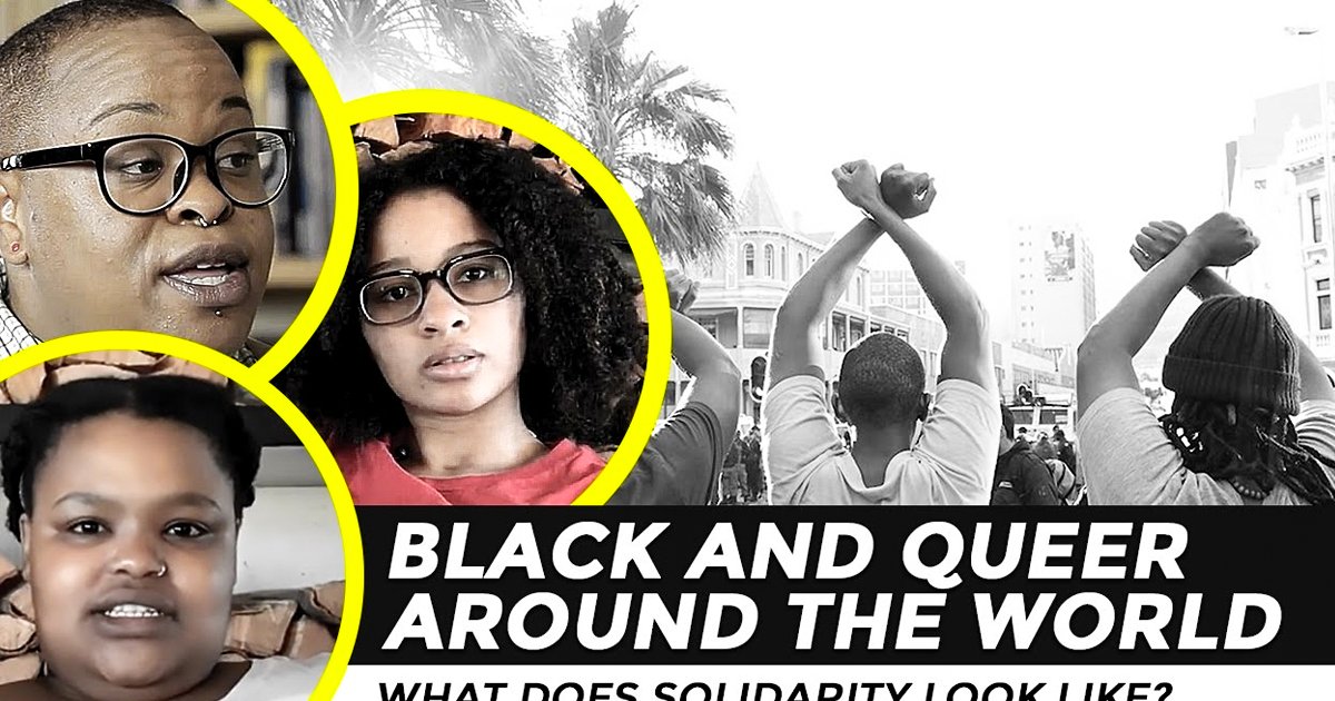 Black And Queer Around The World: What Does Solidarity Look Like? – Laura Flanders Show