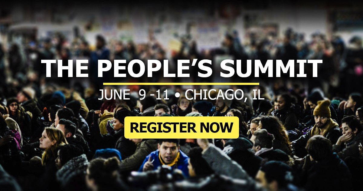 The People’s Summit: Organizing For Justice – The Zero Hour