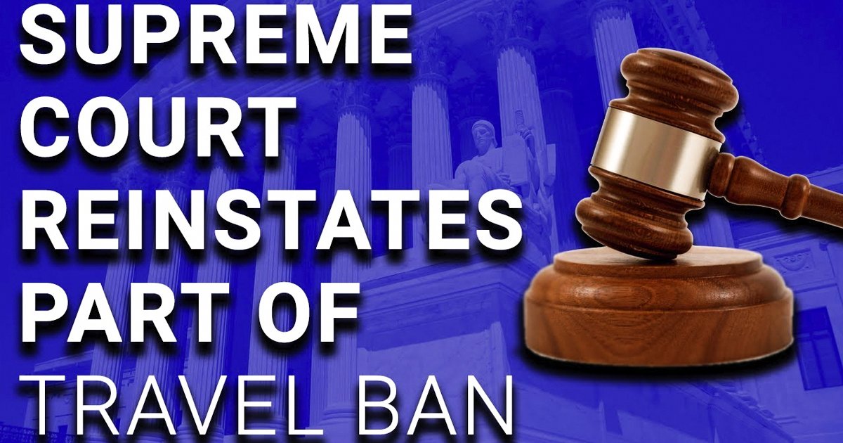 Supreme Court Reinstates Part Of Trump’s Muslim Travel Ban – David Pakman Show