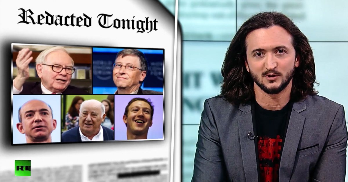 Richest 5 Men Now Own Half The World – Redacted Tonight