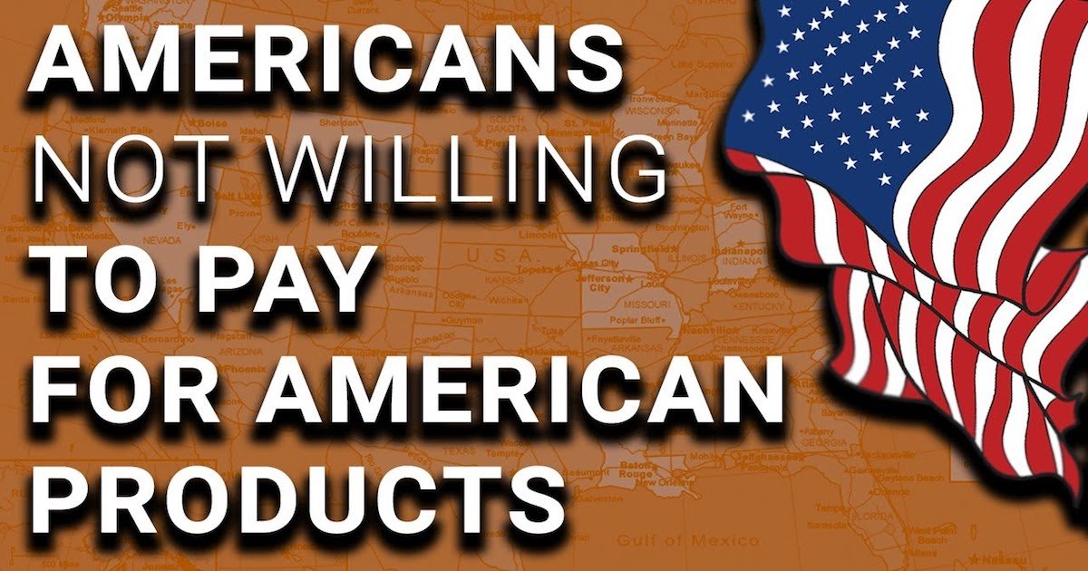 Americans Want American Stuff, But Not Willing to Pay for It – The David Pakman Show