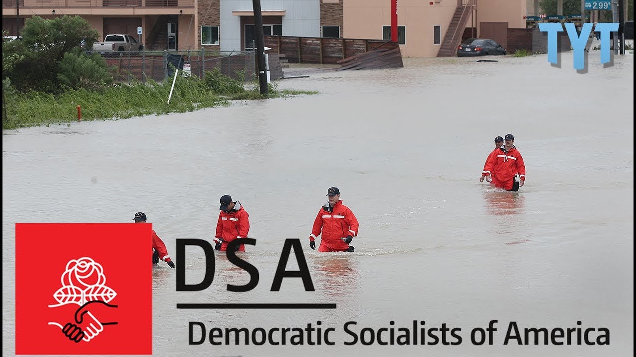 Democratic Socialists Of America Spearheading Harvey Relief