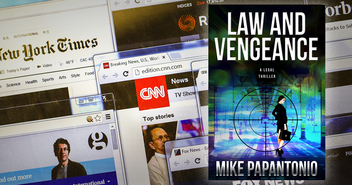 Law and Vengeance: Highlighting Stories The Mainstream Media Are Unable To Tell