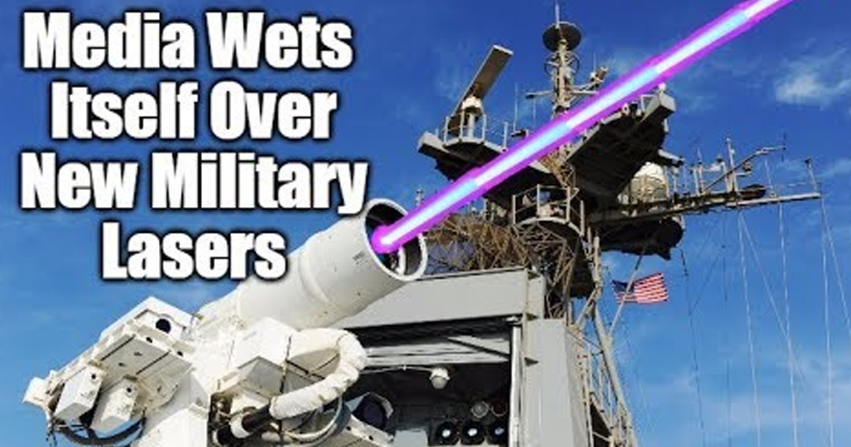 Media Wets Itself Over New Military Lasers – Redacted Tonight